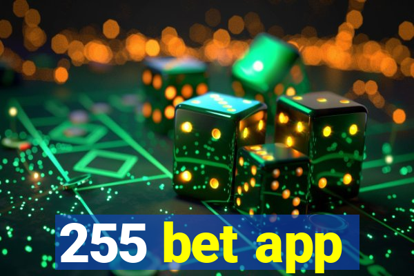 255 bet app